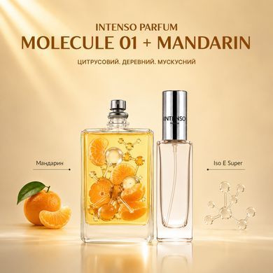 Духи Intenso Parfum MOLECILE 01 + MANDARIN Унисекс 35ml