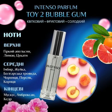 Парфуми Intenso Parfum TOY 2 BUBBLE GUM Жіночі 33ml